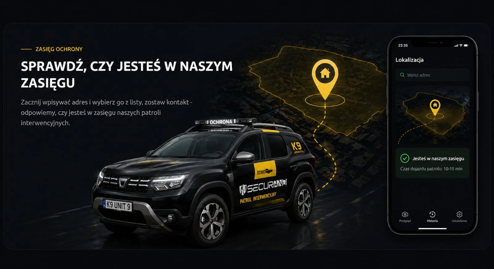 Sprawdz zasieg patroli interwencyjnych Securand - patrol K9 i podglad aplikacji z lokalizacja